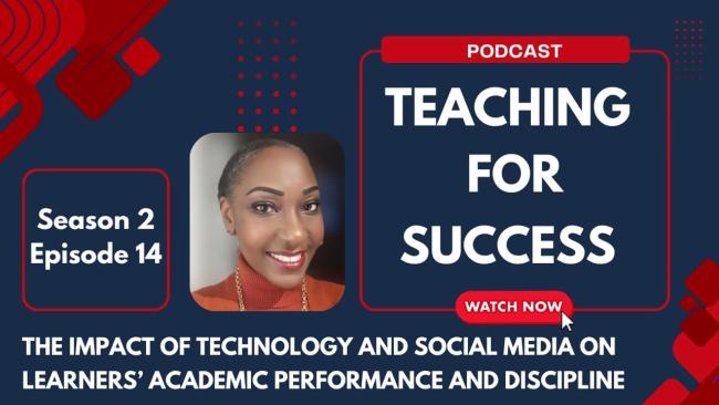 Embedded thumbnail for The impact of technology and social media on learners' academic performance and discipline - Sn. 2 - Ep. 14