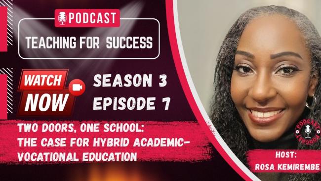 Embedded thumbnail for Two Doors, One School: The Case for Hybrid Academic-Vocational Education - Sn. 3 - Ep. 7